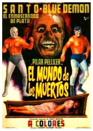 Santo y Blue Demon en el Mundo de los Muertos (1969) poster